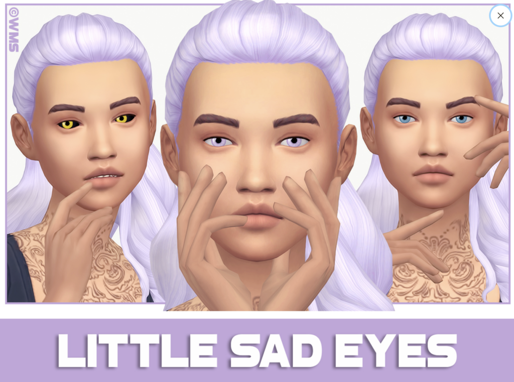 little sad eyes sims 4 